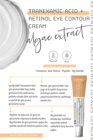 Skin401 Tranexamic Acid + Retinol Eye Contour Cream 20ml - Flavuscom